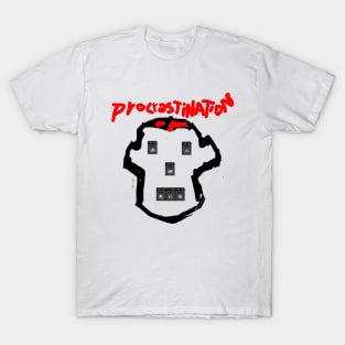 Procrastination design T-Shirt